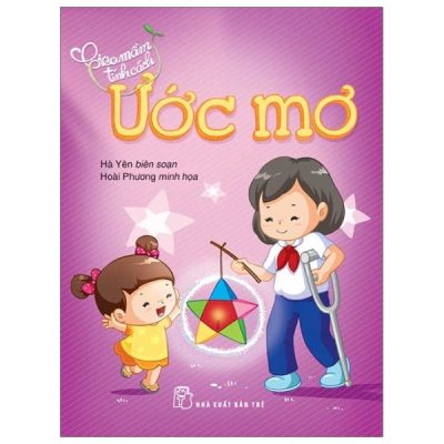 Gieo Mầm Tính Cách - Ước Mơ (2019) - Hà Yên