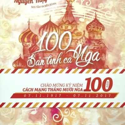 100 Bản Tình Ca Nga Nổi Tiếng (2017) - Nguyễn Thụy Kha