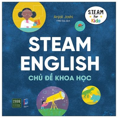 Steam English Chủ Đề Khoa Học (2021) - Anjali Joshi