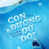 Con Đường Dữ Dội (2018) - Diana Nyad