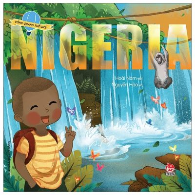 Vòng Quanh Thế Giới - Nigeria (2022) - Nguyễn Hào, Hoài Nam