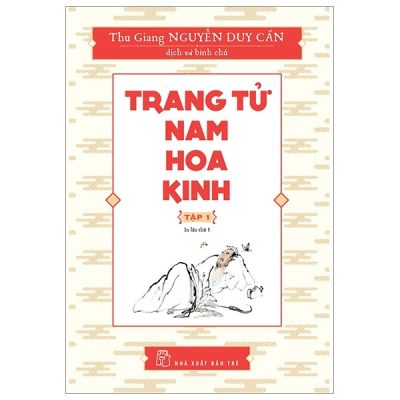 Trang Tử Nam Hoa Kinh - Tập 1 (2018) - Thu Giang Nguyễn Duy Cần