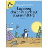 Luy-Xiêng Chú Chim Cánh Cụt Ở Xứ Sở Mặt Trời (2021) - Jean Marc Mathis