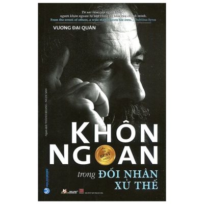Khôn Ngoan Trong Đối Nhân Xử Thế (2022) - Vương Đại Quân