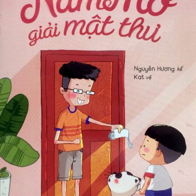 Nấm Mỡ Giải Mật Thư (2018) - Nguyên Hương kể; Duy K.AT minh họa