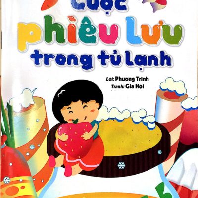 Vui Khỏe Mỗi Ngày - Cuộc Phiêu Lưu Trong Tủ Lạnh (2018) - Phương Trinh