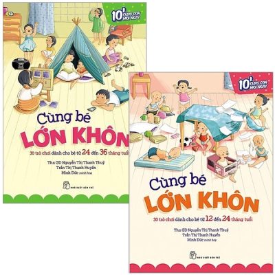 Combo Cùng Bé Lớn Khôn (Bộ 2 Cuốn) (2017) - Nguyễn Thị Thanh Thủy, Trần Thị Thanh Huyền; Minh Đức minh họa