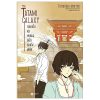 The Tatami Galaxy - Truyền Kỳ Phòng Bốn Chiếu Rưỡi (2018) - Tomihiko Morimi
