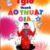 1 Giờ Thành Ảo Thuật Gia 05 (2018) - Hoàng Lộc