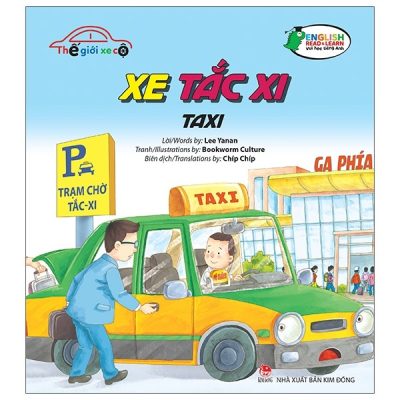 Thế Giới Xe Cộ - Xe Tắc Xi - Taxi (2021) - Lee Yanan, Bookworm Culture