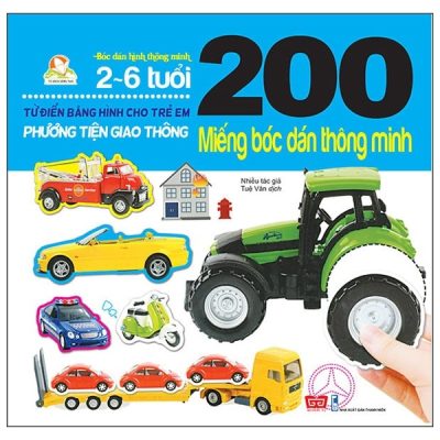 200 Miếng Bóc Dán Thông Minh - Phương Tiện Giao Thông (2018) - Nhiều tác giả