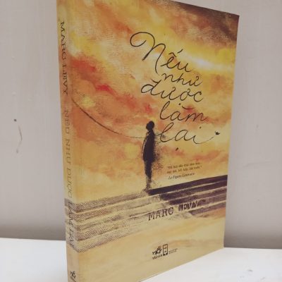[Phiên Chợ Sách Cũ] Nếu Như Được Làm Lại (2013) - Marc Levy S2610