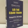 Lợi Thế Cạnh Tranh (2016) - Michael E. Porter S2610