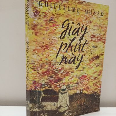 [Phiên Chợ Sách Cũ] Giây Phút Này (2016) - Guillaume Musso S2610