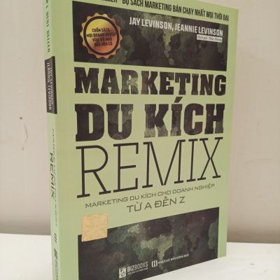 Marketing Du Kích Remix - Marketing Du Kích Cho Doanh Nghiệp Từ A Đến Z (2020) - Jay Levinson, Jeannie Levinson S2610