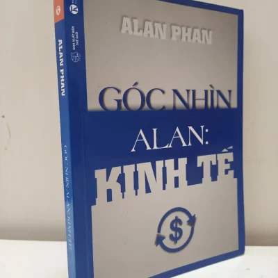 [Phiên Chợ Sách Cũ] Góc Nhìn Alan – Kinh Tế (2016) – Alan Phan S2610