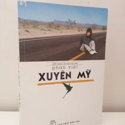 [Phiên Chợ Sách Cũ] Xuyên Mỹ – Bất Hạnh Là Một Tài Sản (2014) – Phan Việt S2610