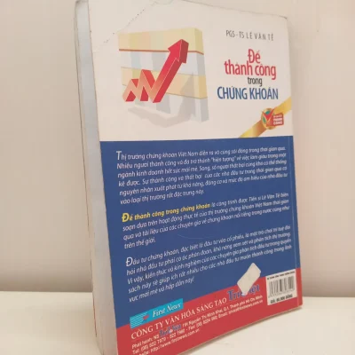 [Phiên Chợ Sách Cũ] Để Thành Công Trong Chứng Khoán (2008) – PGS. TS. Lê Văn Tề S2610