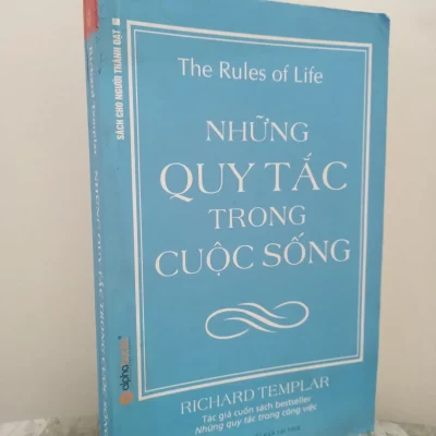 [Phiên Chợ Sách Cũ] Những Quy Tắc Trong Cuộc Sống (2008) – Richard Templar S2610