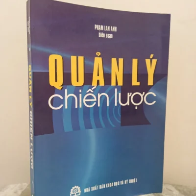 [Phiên Chợ Sách Cũ] Quản Lý Chiến Lược (2004) – Phạm Lan Anh S2610