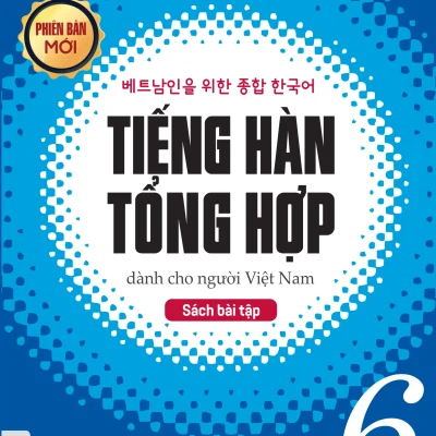 Tieng Han Tong Hop Danh Cho Nguoi Viet Nam   Sach Bai Tap Cao Cap 6 1 2021 03 17 16 23 53