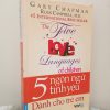 [Phiên Chợ Sách Cũ] 5 Ngôn Ngữ Tình Yêu Dành Cho Trẻ Em (2010) - Gary Chapman, Ross Campbell, M.D. S1911