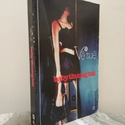 [Phiên Chợ Sách Cũ] Baby Thượng Hải (2008) – Vệ Tuệ S1911
