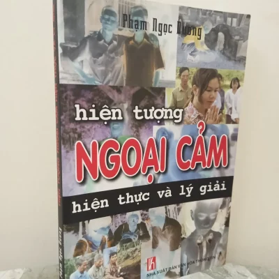 [Phiên Chợ Sách Cũ] Hiện Tượng Ngoại Cảm – Hiện Thực Và Lý Giải (2007) – Phạm Ngọc Dương S1911