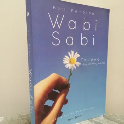 [Phiên Chợ Sách Cũ] Wabi Sabi – Thương Những Điều Không Hoàn Hảo (2019) – Beth Kempton S1911