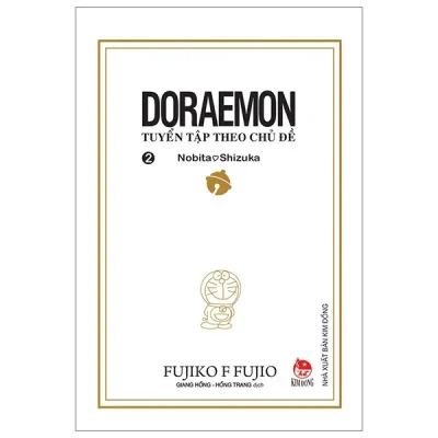 Doraemon - Tuyển Tập Theo Chủ Đề - Tập 2 - Nobita Và Shizuka (2019) - Fujiko F Fujio