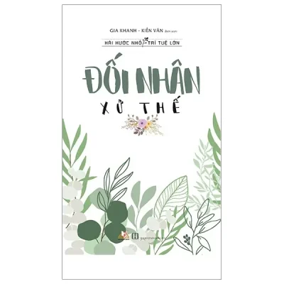 Đối Nhân Xử Thế (2019) - Gia Khanh