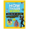 How Things Work - Cách Mọi Vật Vận Hành (2019) - T J Resler