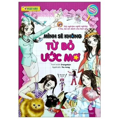 Smart Girls - Mình Sẽ Không Từ Bỏ Ước Mơ (2021) - Orangetoon