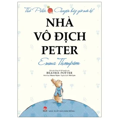 Thỏ Peter - Chuyện Bây Giờ Mới Kể - Nhà Vô Địch Peter (2021) - Emma Thompson, Eleanor Taylor