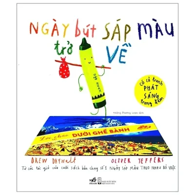 Ngày Bút Sáp Màu Trở Về (2018) - Drew Daywalt, Oliver Jeffers