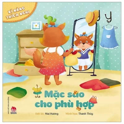 Kĩ Năng Thích Nghi - Mặc Sao Cho Phù Hợp (2020) - Thanh Thủy, Mai Hương