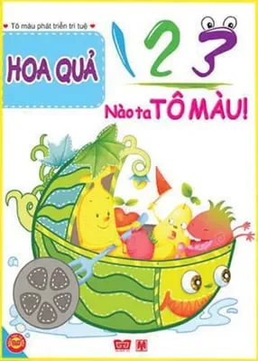 123 Nào Ta Tô Màu! Hoa Quả (2017) - Ngọc Linh