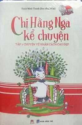 Chị Hằng Nga Kể Chuyện - Tập 1 (2016) - Trịnh Minh Thanh