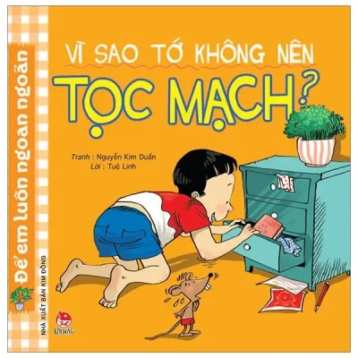 Để Em Luôn Ngoan Ngoãn - Vì Sao Tớ Không Nên Tọc Mạch? (2019) - Nguyễn Kim Duẩn, Trang Rose
