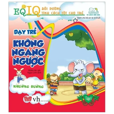 Dạy Trẻ Không Ngang Ngược 1 - Nhường Đường (2018) - Mễ Cát Ca