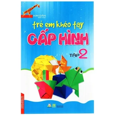 Trẻ Em Khéo Tay Gấp Hình - Tập 2 (2017) - Kim Dân