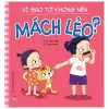 Để Em Luôn Ngoan Ngoãn - Vì Sao Tớ Không Nên Mách Lẻo? (2020) - Trang Rose, Mai Ngô