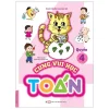 Phát Triển IQ Cho Bé - Cùng Vui Học Toán (Quyển 4) (2019) - Nhiều Tác Giả