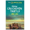 Những Câu Chuyện Triết Lý Đặc Sắc - Tập 2 (2018) - Dương Minh Hào