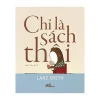 Chỉ Là Sách Thôi (2016) - Lane Smith