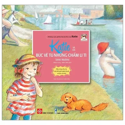 Những Cuộc Phiêu Lưu Kỳ Thú Của Katie - Katie Và Các Bức Vẽ Từ Những Chấm Li Ti (2020) - James Mayhew