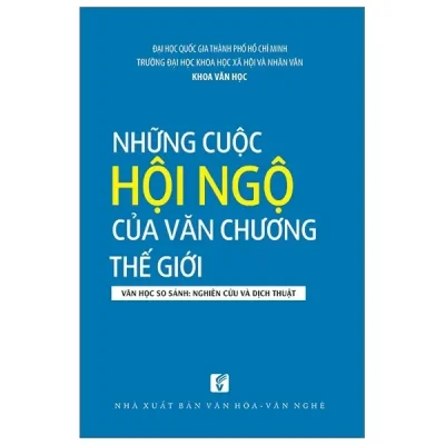 Những Cuộc Hội Ngộ Của Văn Chương Thế Giới (2019) - Nhiều Tác Giả