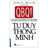 Tư Duy Thông Minh (2019) (2019) - John G Miller