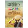 Những Câu Chuyện Đặc Sắc Dành Cho Lứa Tuổi Trưởng Thành - Tập 2 (2018) - Anh Ba