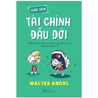Cuốn Sách Tài Chính Đầu Đời (2019) - Walter Andal